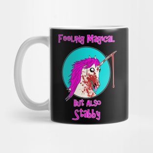 Feeling Magical But Also Stabby #1 Mug